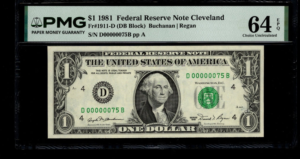 Low Serial Number 75 Fancy Serial Number One Dollar Bill PMG D00000075B