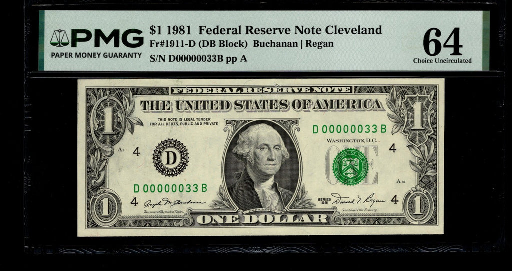 Low Serial Number 33 Fancy Serial Number One Dollar Bill PMG D00000033B
