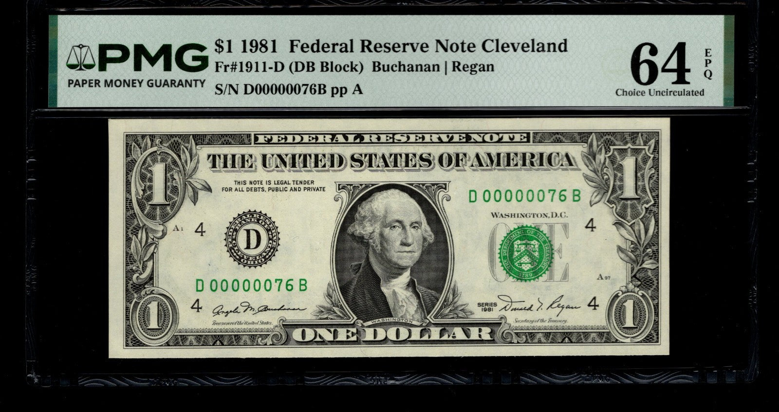 Low Serial Number 76 Fancy Serial Number One Dollar Bill PMG D00000076B