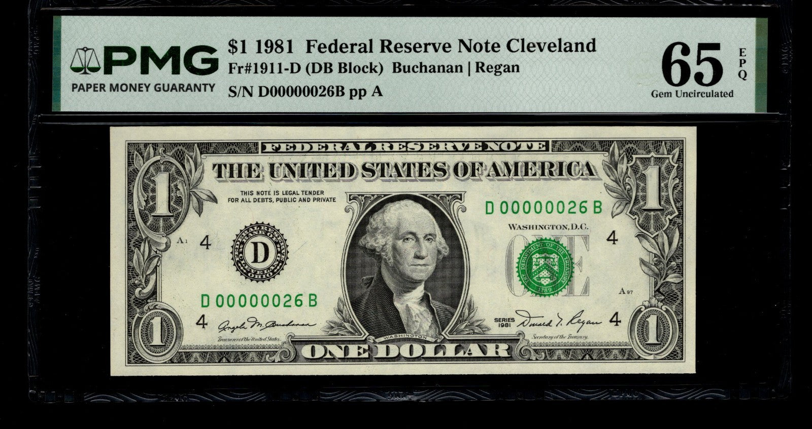 Low Serial Number 26 Fancy Serial Number One Dollar Bill PMG D00000026B