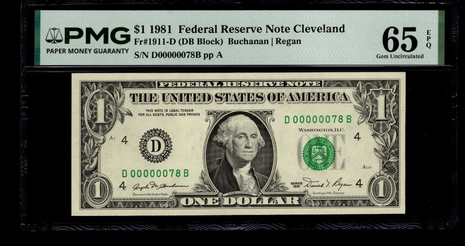 Low Serial Number 78 Fancy Serial Number One Dollar Bill PMG D00000078B