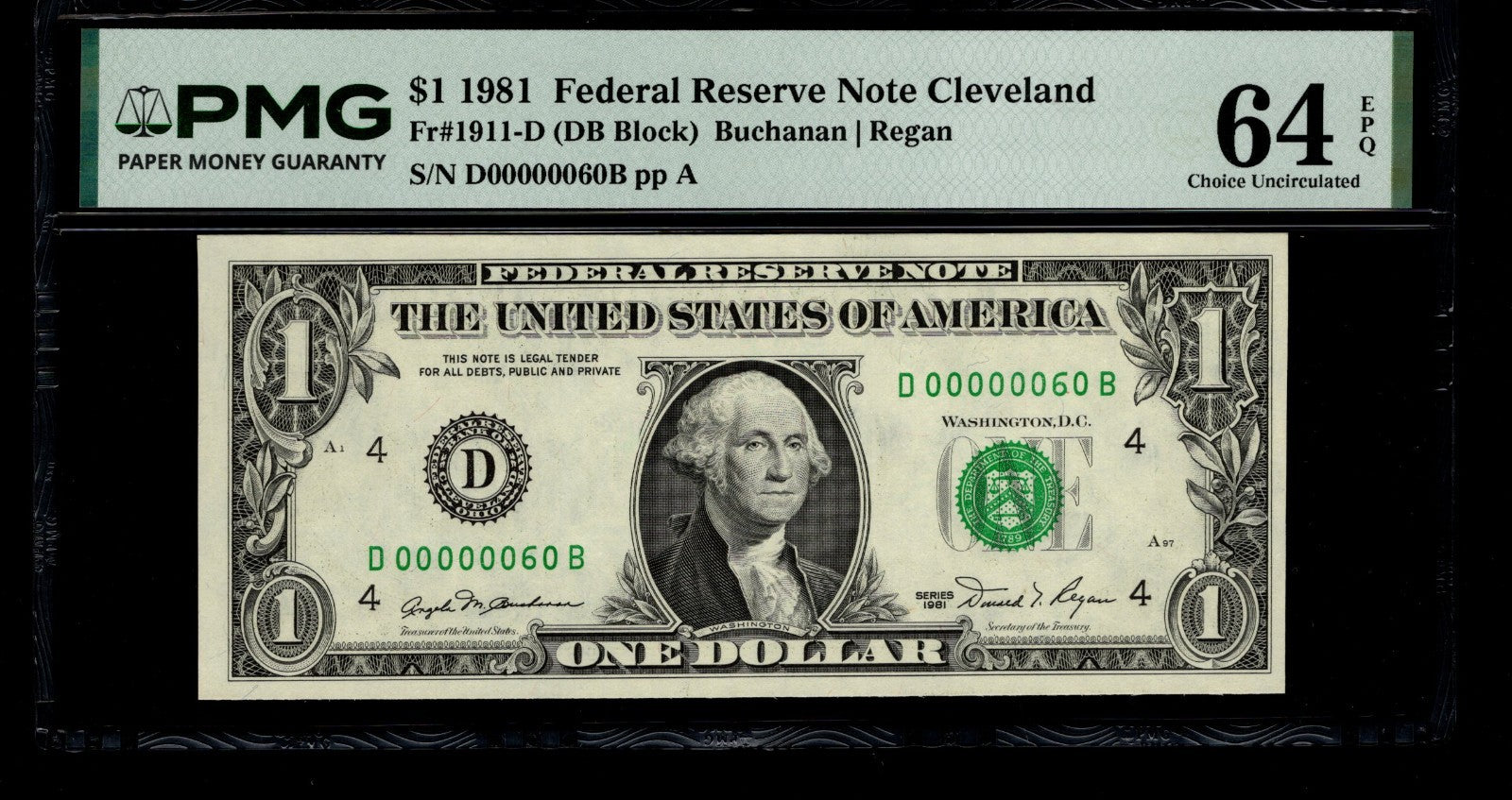 Low Serial Number 60 Fancy Serial Number One Dollar Bill PMG D00000060B