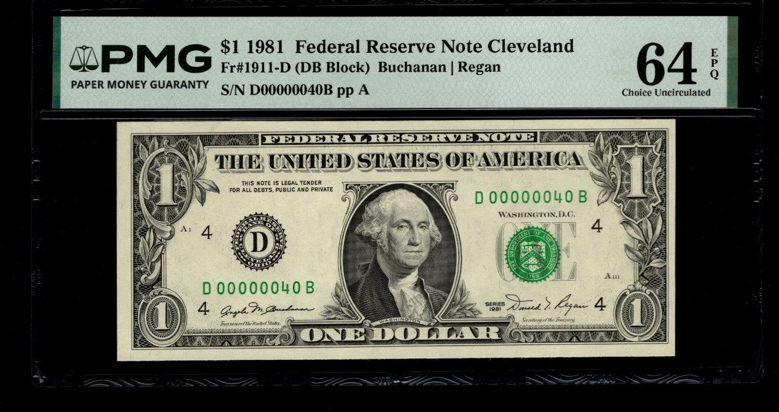 Low Serial Number 40 Fancy Serial Number One Dollar Bill PMG D00000040B