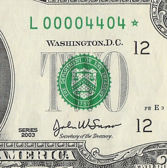 Binary Low Serial Number Star Note Two Dollar Bill L00004404* 4s 0s