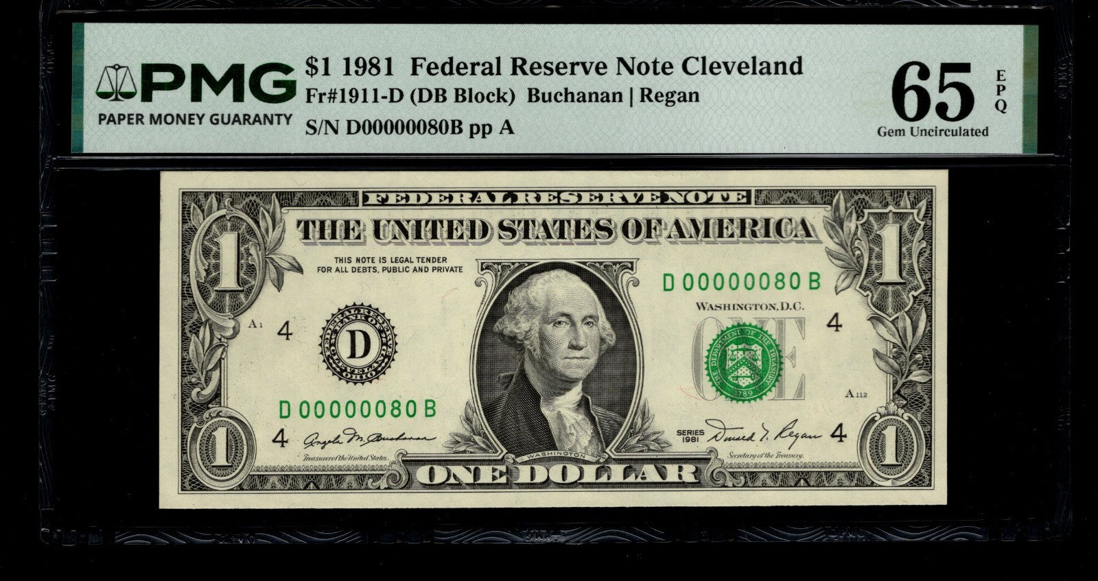Low Serial Number 80 Fancy Serial Number One Dollar Bill PMG D00000080B