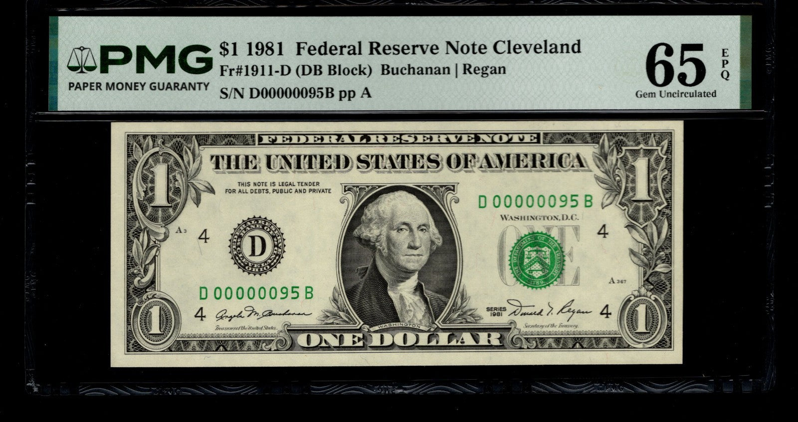 Low Serial Number 95 Fancy Serial Number One Dollar Bill PMG D00000095B