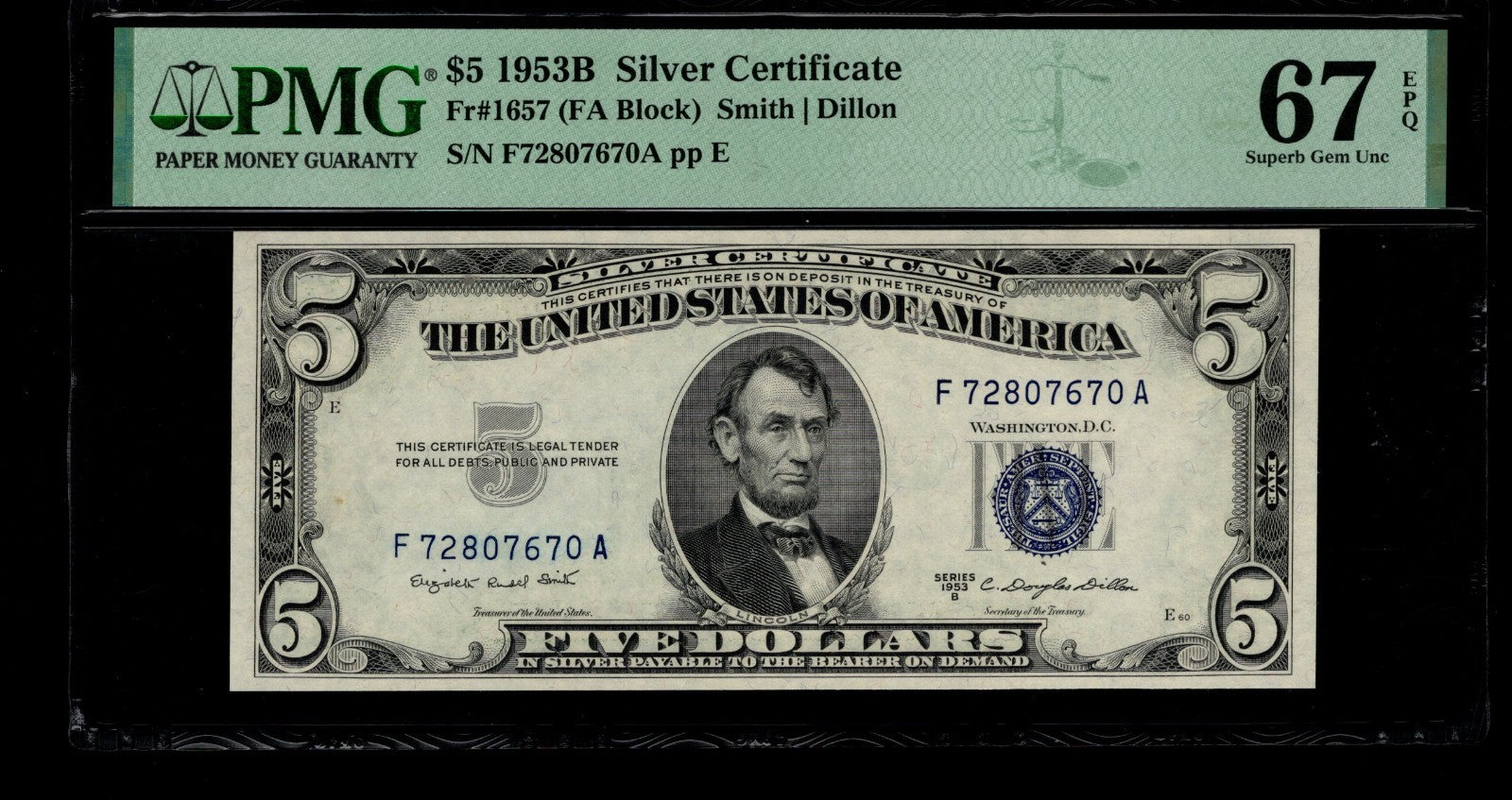 Five Dollar Silver Certificate FR 1657 PMG 67 1953B $5
