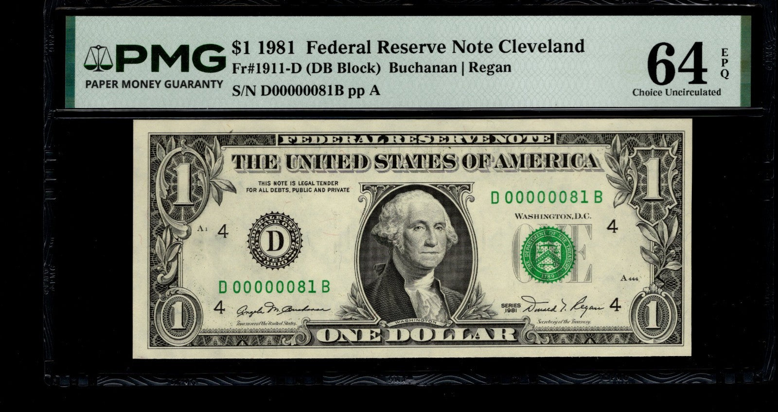 Low Serial Number 81 Fancy Serial Number One Dollar Bill PMG D00000081B