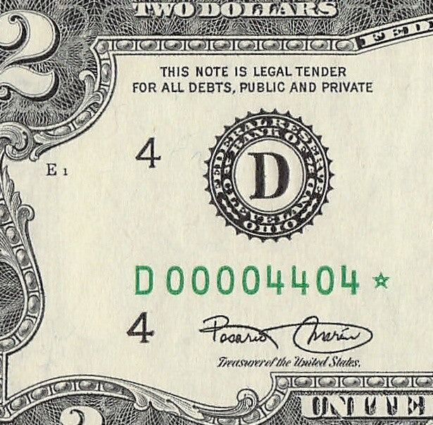 Binary Low Serial Number Star Note Two Dollar Bill D00004404* 4s 0s Cleveland