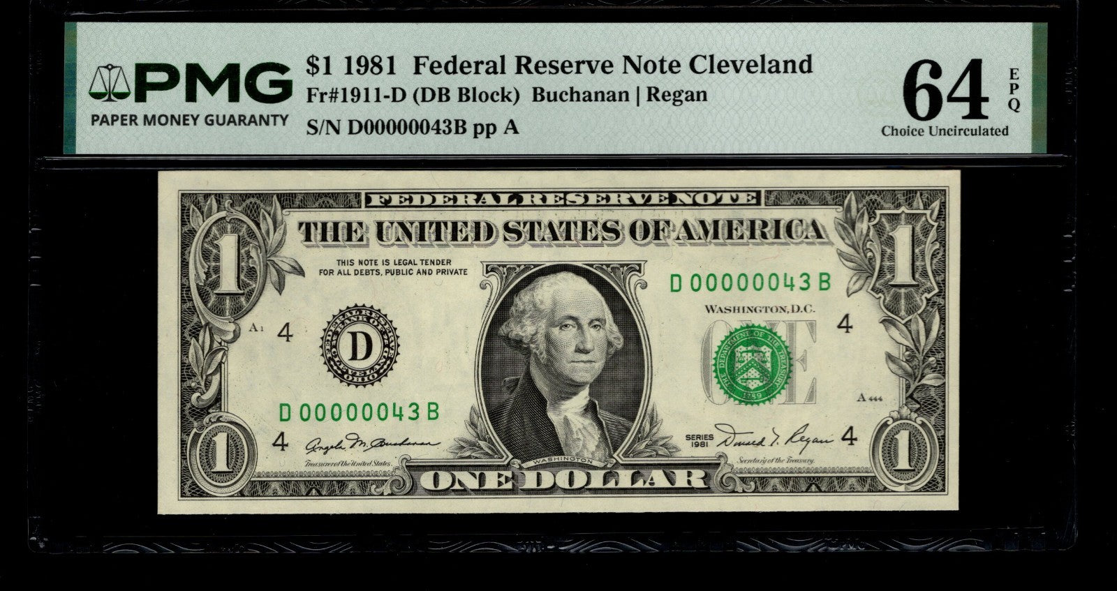 Low Serial Number 43 Fancy Serial Number One Dollar Bill PMG D00000043B