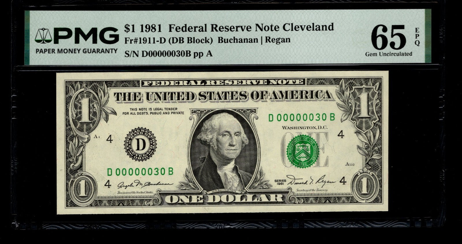 Low Serial Number 30 Fancy Serial Number One Dollar Bill PMG D00000030B