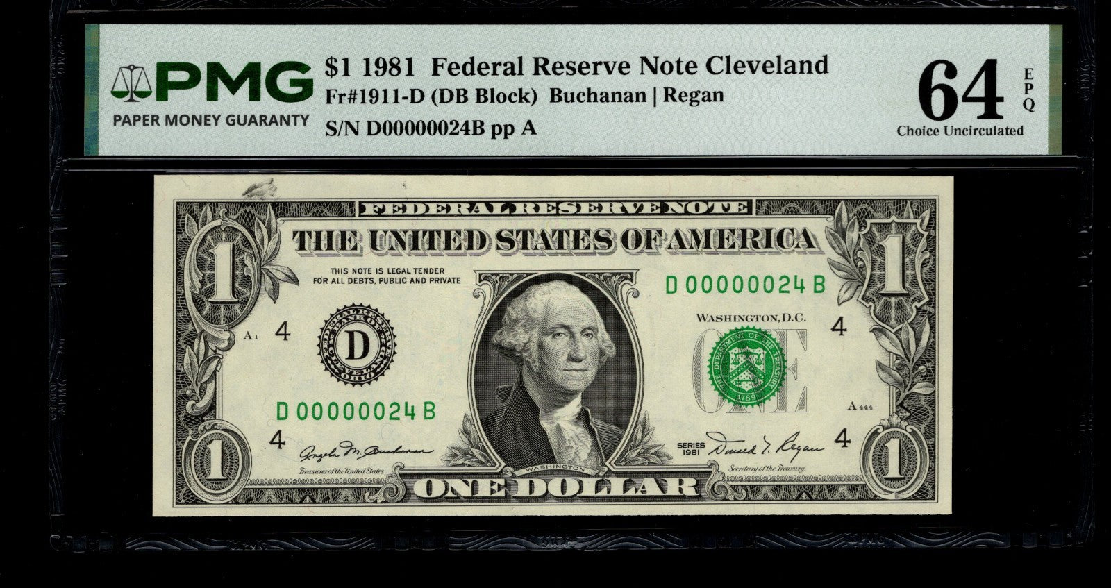 Low Serial Number 24 Fancy Serial Number One Dollar Bill PMG D00000024B