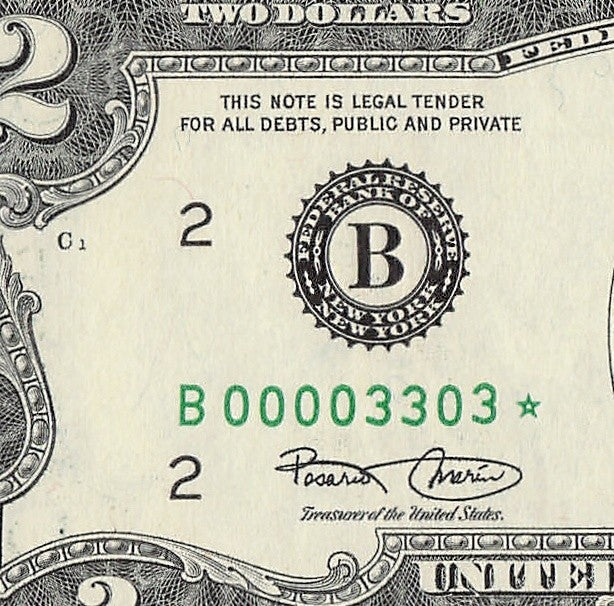 Binary Low Serial Number Star Note Two Dollar Bill B00003303* 0s 3s New York