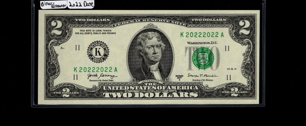 Binary Repeater Fancy Serial Number $2 Two Dollar Bill 2022 2022 Date Note UNC