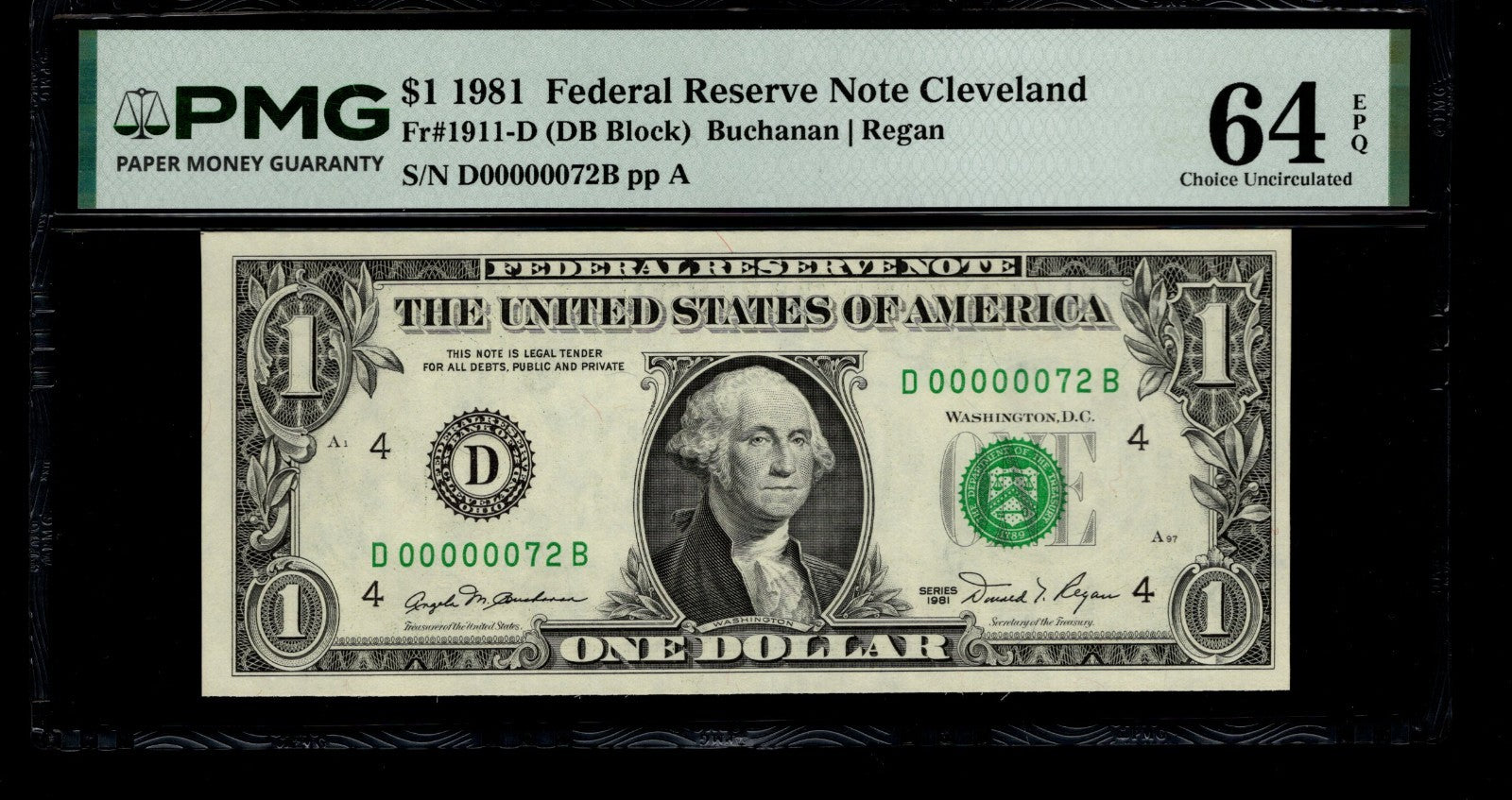 Low Serial Number 72 Fancy Serial Number One Dollar Bill PMG D00000072B