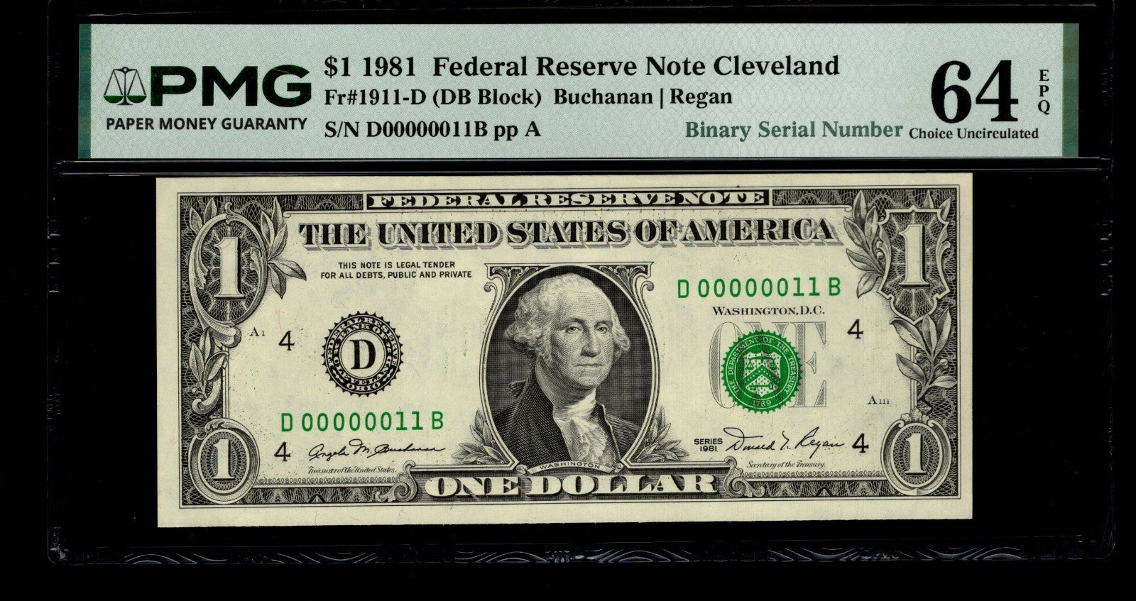 Low Serial Number 11 Fancy Serial Number One Dollar Bill PMG D00000011B