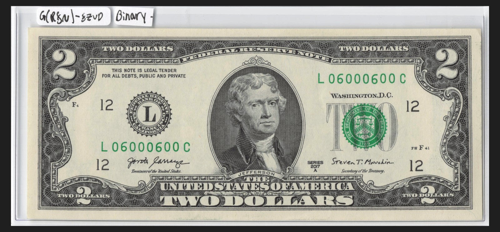 $2 Flipper Binary Repeater Fancy Serial Number Two Dollar Bill 0s 6s