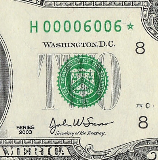 Binary Low Serial Number Star Note Two Dollar Bill H00006006* 6s 0s St Louis