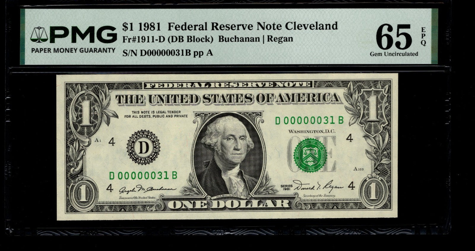 Low Serial Number 31 Fancy Serial Number One Dollar Bill PMG D00000031B