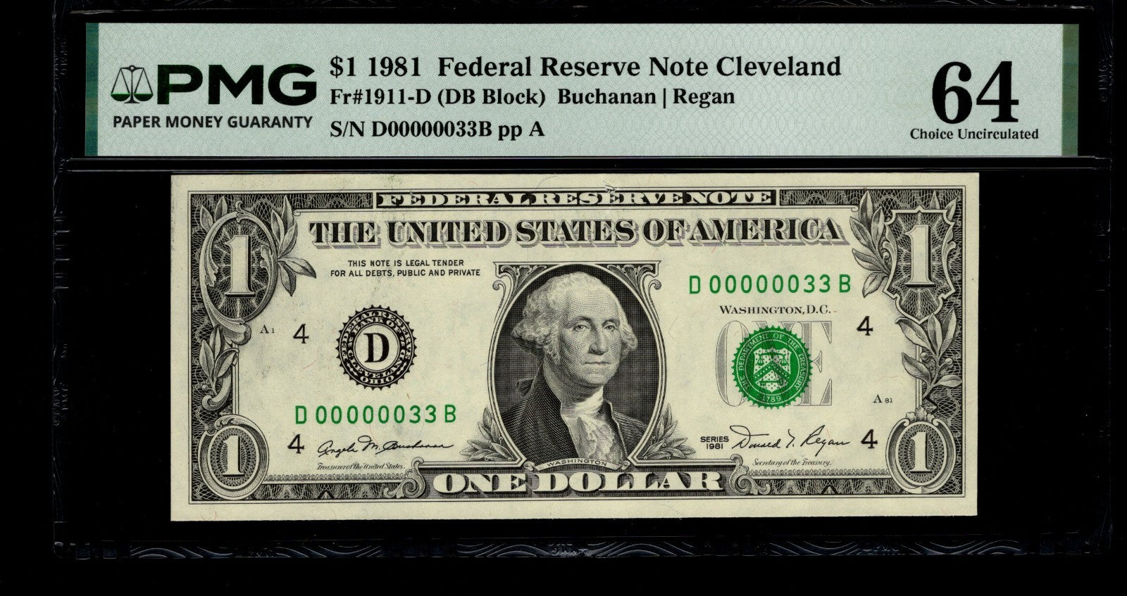 Low Serial Number 33 Fancy Serial Number One Dollar Bill PMG D00000033B